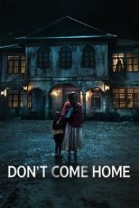 Don’t Come Home Season 1 Episode 4