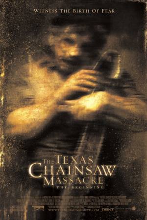 The Texas Chainsaw Massacre: The Beginning