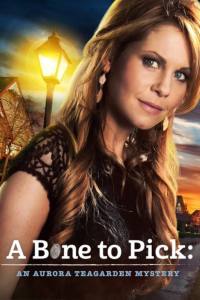 A Bone to Pick: An Aurora Teagarden Mystery