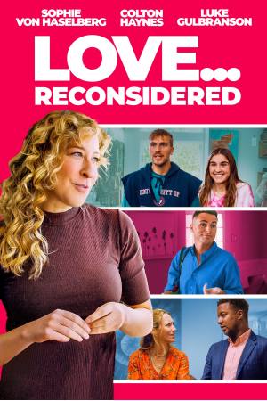 Love… Reconsidered