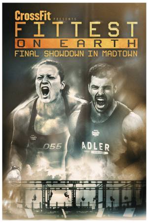 Fittest on Earth: Final Showdown in Madtown