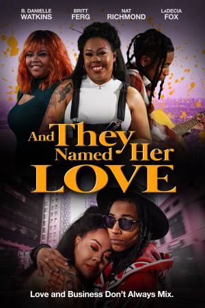 And They Named Her Love