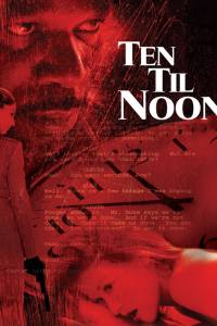 Ten ’til Noon