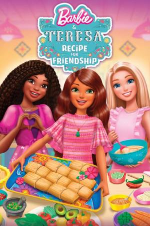 Barbie and Teresa: Recipe for Friendship