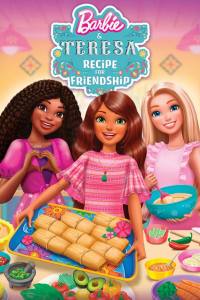 Barbie and Teresa: Recipe for Friendship