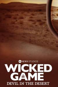 Wicked Game: Devil in the Desert