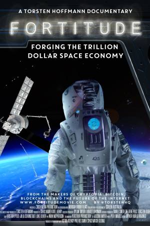 Fortitude: Forging the Trillion Dollar Space Economy