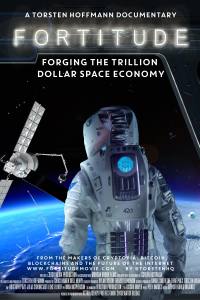 Fortitude: Forging the Trillion Dollar Space Economy