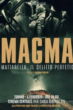 Magma – Mattarella, il delitto perfetto