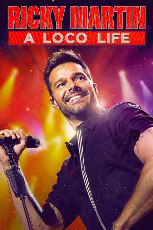 Ricky Martin: A Loco Life