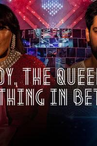 The Boy, the Queen & Everything in Between