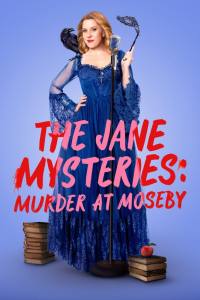 The Jane Mysteries: Murder at Moseby