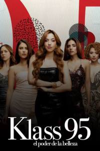 KLASS 95: The Power of Beauty