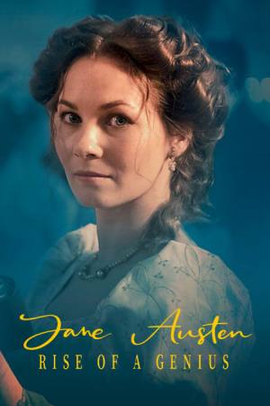 Jane Austen: Rise of a Genius