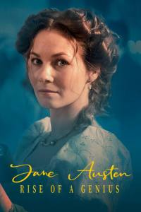 Jane Austen: Rise of a Genius