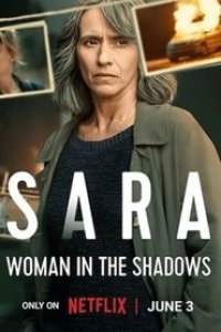Sara – Woman in the Shadows Season 1 Episode 5
