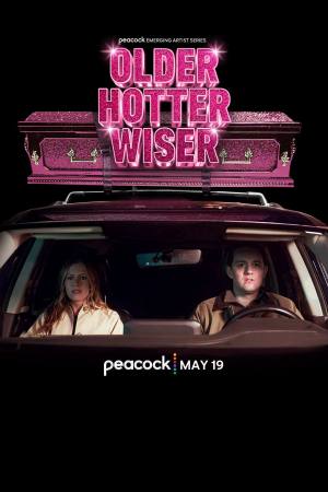 Older, Hotter, Wiser