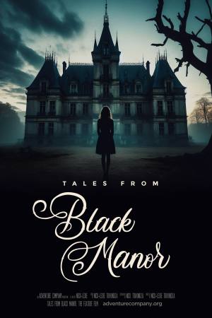 Tales from Black Manor