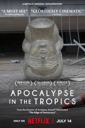 Apocalypse in the Tropics
