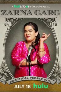 Zarna Garg: Practical People Win