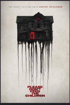 Please Don’t Feed the Children