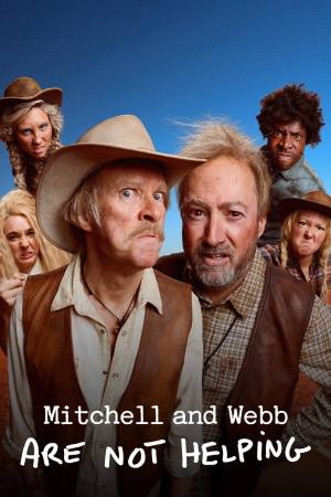 Mitchell and Webb Are Not Helping