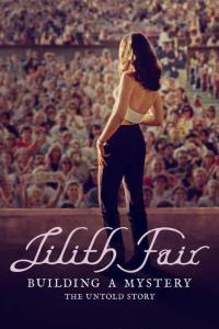 Lilith Fair: Building a Mystery
