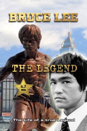 Bruce Lee, the Legend