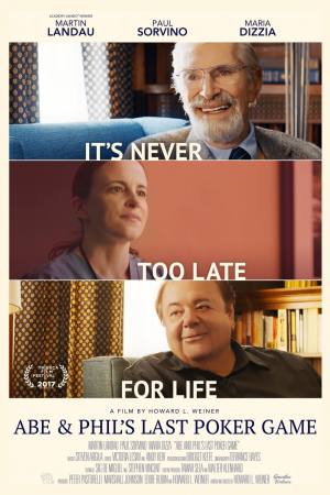 Abe & Phil’s Last Poker Game