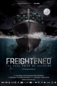 Freightened: The Real Price of Shipping