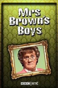 Mrs. Brown’s Boys – S03E03 – Mammy’s Break