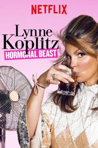 Lynne Koplitz: Hormonal Beast