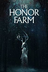 The Honor Farm