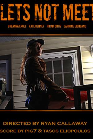 Let’s Not Meet