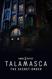 Talamasca: The Secret Order – S01E04 – Wet Work