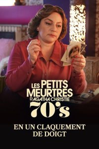 Les petits meurtres d’Agatha Christie – S03E08 – En un claquement de doigt