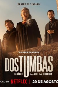 Dos tumbas – S01E04 – Episode #1.4