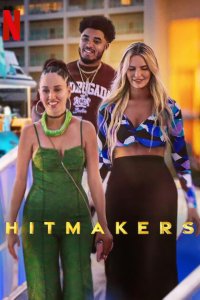 Hitmakers – S01E01 – Episode #1.1