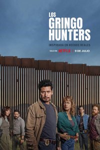 Los Gringo Hunters – S01E11 – Episode #1.11
