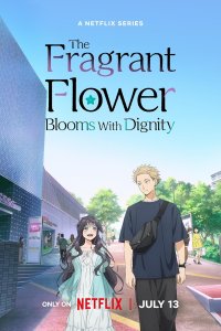 The Fragrant Flower Blooms with Dignity – S01E10 – Aoi Arashi