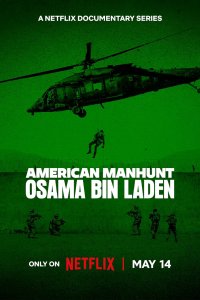 American Manhunt: Osama bin Laden – S01E02 – Gloves Are Off