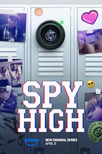 Spy High – S01E01 – Episode #1.1