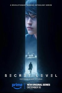Secret Level – S01E14 – Honor of Kings: The Way of All Things