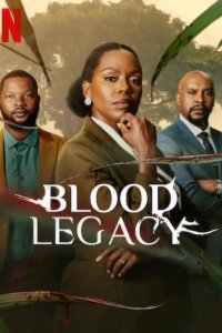 Blood Legacy – S01E20 – Episode #1.20