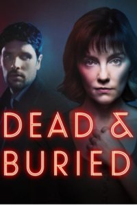 Dead and Buried – S01E03 – Episode #1.3