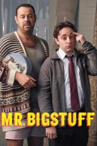 Mr. Bigstuff – S01E05 – Episode #1.5