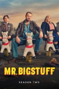 Mr. Bigstuff – S02E02 – Episode #2.2