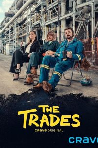 The Trades – S03E01 – Episode #3.1
