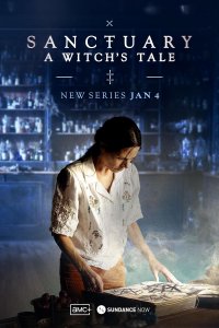Sanctuary: A Witch’s Tale – S02E06 – Episode #2.6