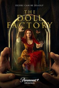 The Doll Factory – S01E01 – Episode #1.1